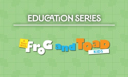 A Year with Frog and Toad Education Series Audition Workshop