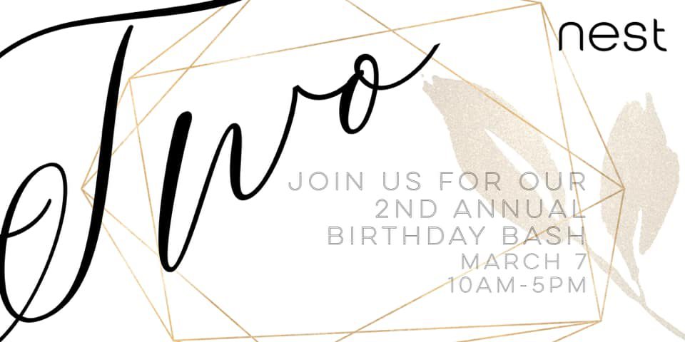 Nest's 2nd Annual Birthday Bash