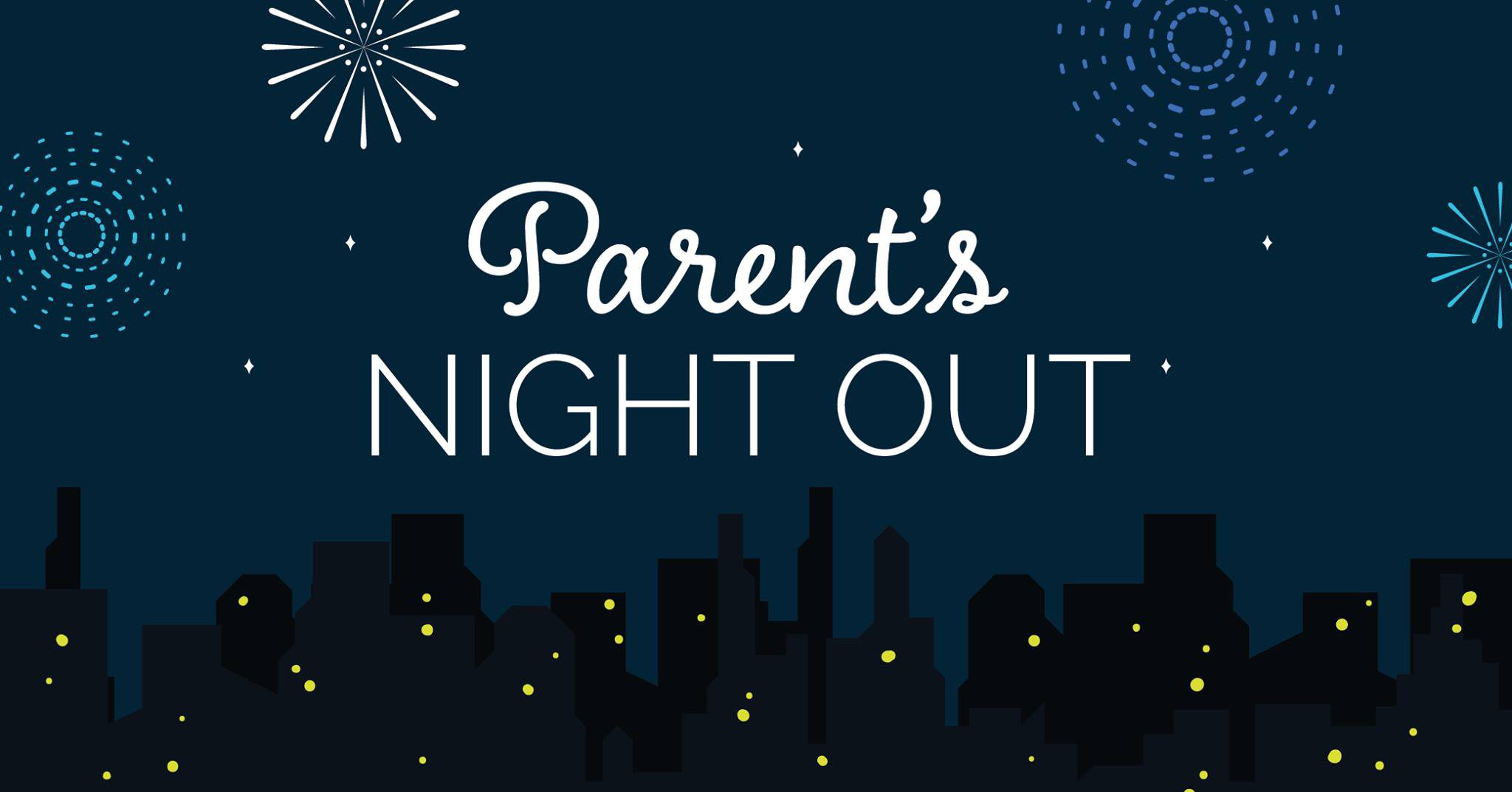 Parents night out in Springfield, MO